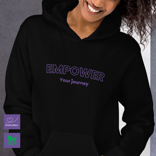 Empower your journey, Unisex Hoodie